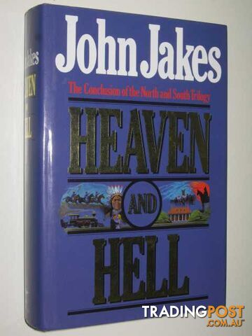 Heaven And Hell - North and South Trilogy #3 - Jakes John - 1987