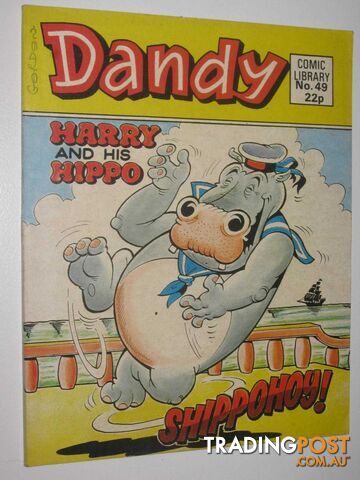 Harry and His Hippo in "Shippohoy!" - Dandy Comic Library #49  - Author Not Stated - 1985