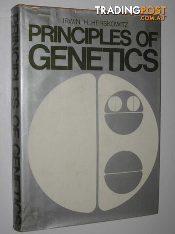 Principles of Genetics  - Herskowitz Irwin H. - 1973