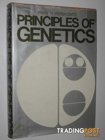Principles of Genetics  - Herskowitz Irwin H. - 1973
