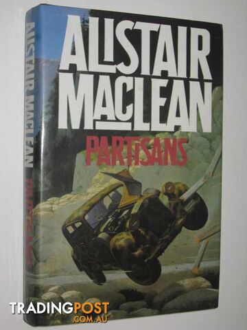 Partisans - MacLean Alistair - 1982