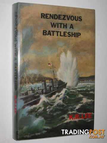 Rendezvous with a Battleship - Lee K. R. - 1981