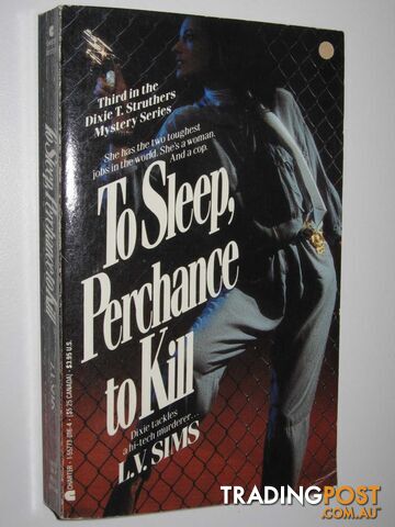 To sleep, Perchance to Kill - Sims L. V. - 1988
