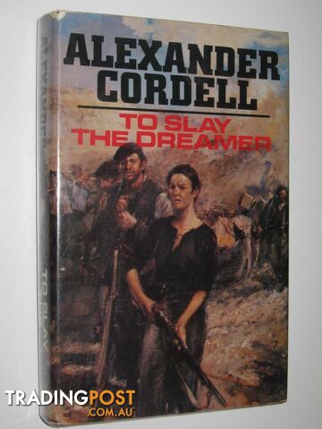 To Slay the Dreamer - Cordell Alexander - 1980