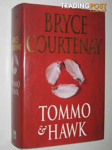 Tommo and Hawk - Courtenay Bryce - 1997
