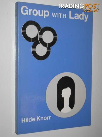 Group with Lady - Knorr Hilde - 1978
