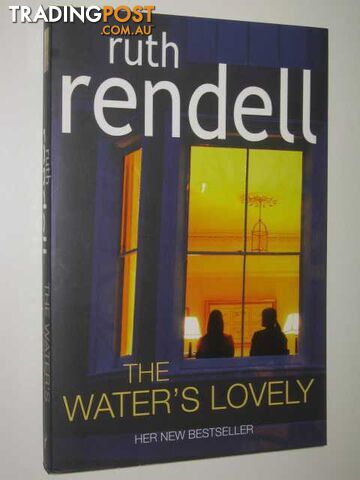 The Water's Lovely - Rendell Ruth - 2006