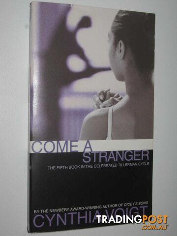 Come a Stranger - Tillerman Cycle #5  - Voigt Cynthia - 1995