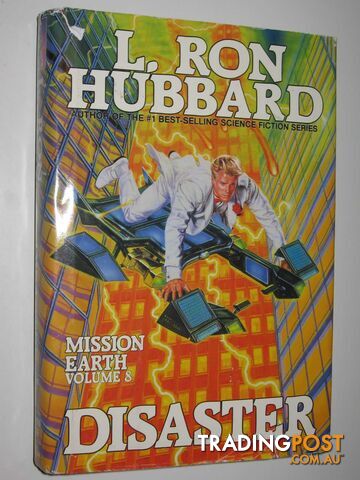 Disaster - Mission Earth Series #8 - Hubbard L. Ron - 1987