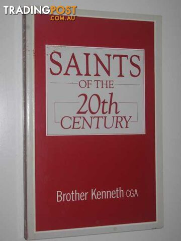 Saints of the 20th Century  - Brother Kenneth - 1987