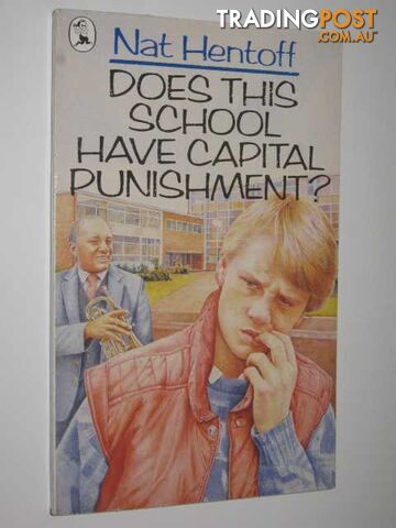Does This School Have Capital Punishment? - Hentoff Nat - 1986