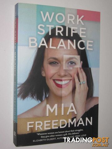 Work Strife Balance  - Freedman Mia - 2017