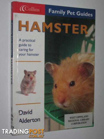 Hamster: Practical Guide To Caring For Your Hamster - Alderton David - 2002