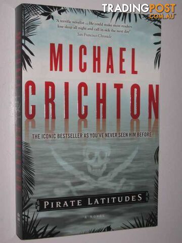 Pirate Latitudes - Crichton Michael - 2009