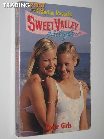 Cover Girls - Sweet Valley High Series #129  - William Kate - 1997