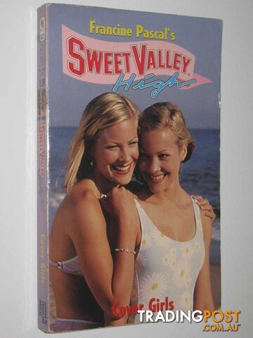 Cover Girls - Sweet Valley High Series #129  - William Kate - 1997