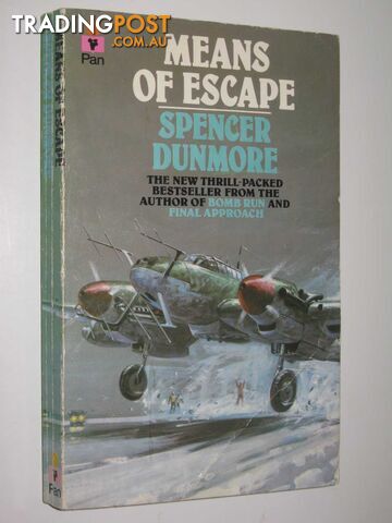 Means of Escape - Dunmore Spencer - 1980