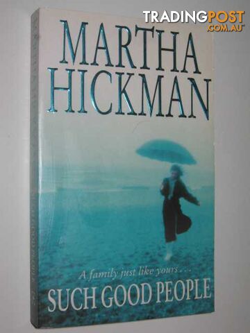 Such Good People - Hickman Martha Whitmore - 1997