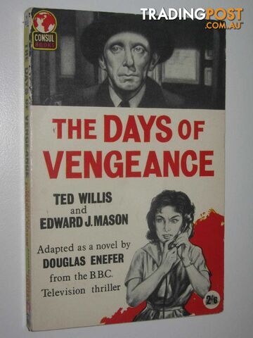 The Days of Vengeance  - Enefer Douglas - 1961