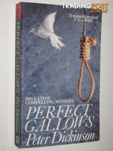 Perfect Gallows - Dickinson Peter - 1989