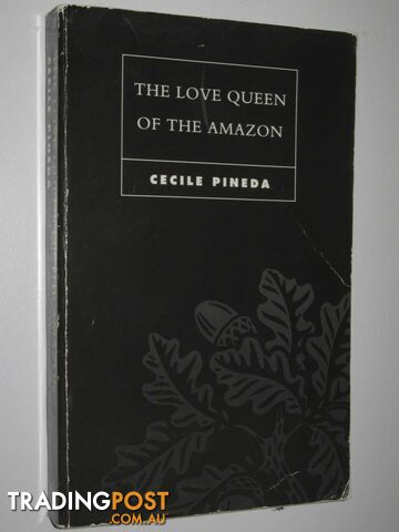 The Love Queen of the Amazon - Pineda Cecile - 1993