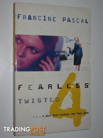 Twisted - Fearless Series #4 - Pascal Francine - 2000