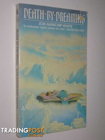 Death by Dreaming - White Jon Manchip - 1982
