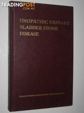 Idiopathic Urinary Bladder Stone Disease  - Van Reen Robert - 1979