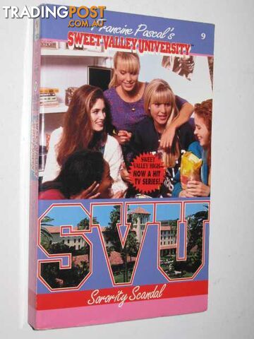 Sorority Scandal - Sweet Valley University Series #9 - Pascal Francine & John,...