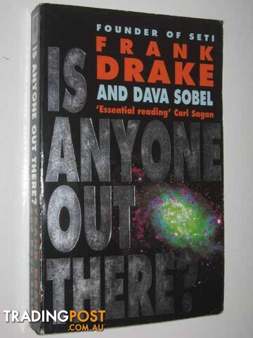Is Anyone Out There? : The Scientific Search for Extraterrestrial Intelligence  - Drake Frank & Sobel, Dava - 1994