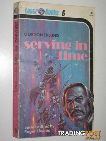 Serving in Time - Eklund Gordon - 1975
