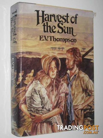 Harvest of the Sun - The Retallick Saga #3 - Thompson E. V. - 1979