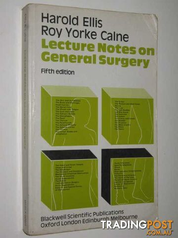 Lecture Notes On General Surgery  - Ellis Harold & Calne, Roy Yorke - 1977