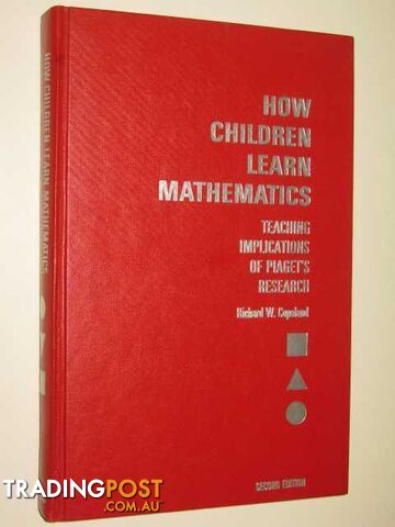 How Children Learn Mathematics  - Copeland Richard W. - 1974