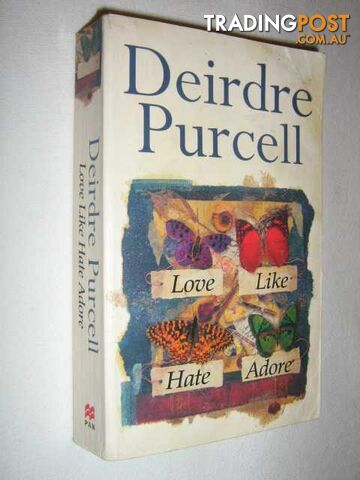 Love Like Hate Adore - Purcell Deirdre - 1998