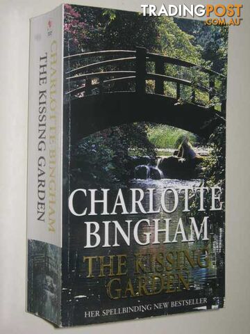 The Kissing Garden - Bingham Charlotte - 1999