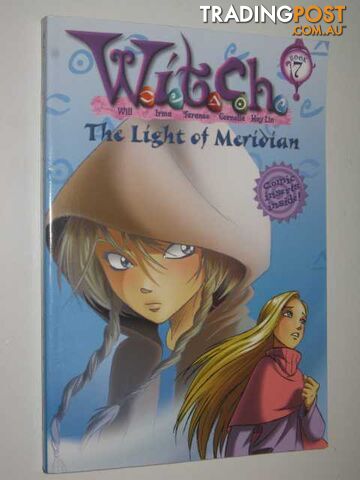 The Light of Meridian - WITCH Series #7 - Komorn Julie - 2005