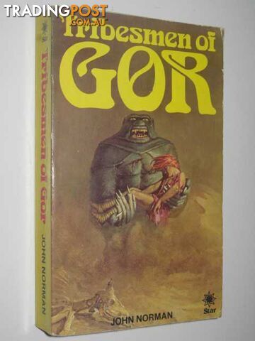 Tribesmen of Gor - Chronicles of Counter-Earth Series #10 - Norman John - 1982