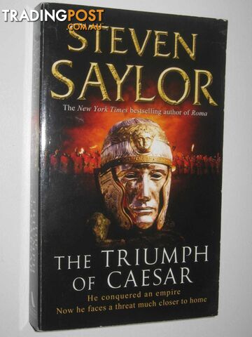 The Triumph of Caesar - Roma Sub Rosa Series #15 - Saylor Steven - 2009
