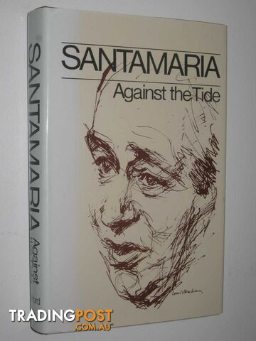 Against the Tide  - Santamaria B. A - 1981