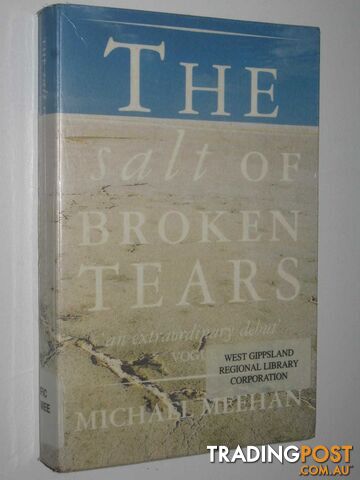 The Salt of Broken Tears - Meehan Michael - 1999