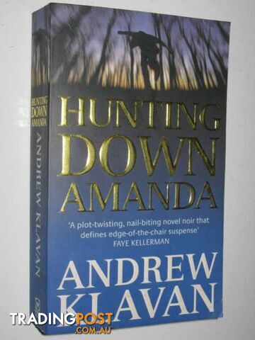 Hunting Down Amanda - Klavan Andrew - 1999