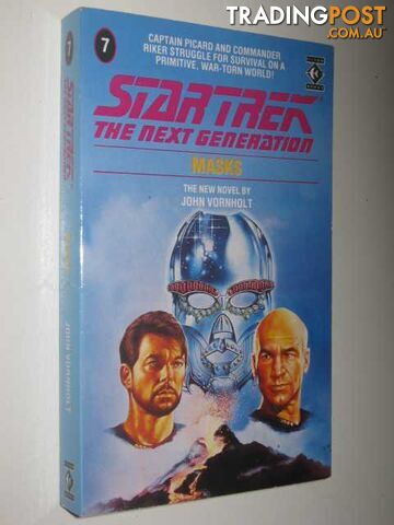 Masks - STAR TREK: The Next Generation Series #7 - Vornholt John - 1989