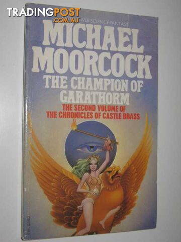 The Champion of Garathorm - Chronicles of Castle Brass Series #2 - Moorcock...
