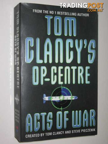 Acts of War - Op-Centre Series #4 - Clancy Tom & Pieczenik, Steve - 1997