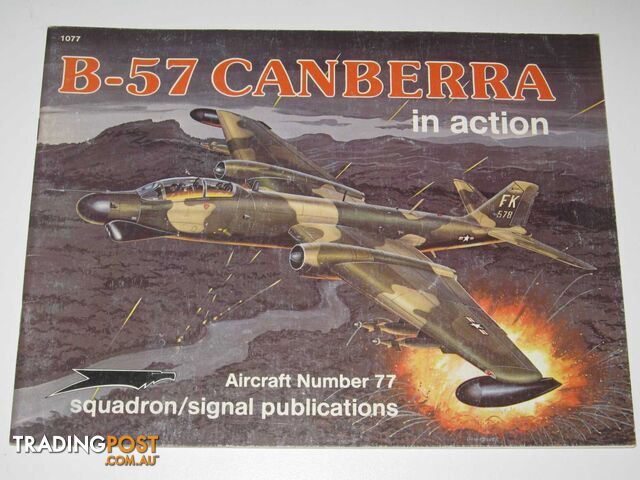 B-57 Canberra in Action - Aircraft Series #77  - Mesko Jim - 1986