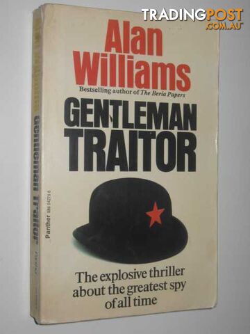 Gentleman Traitor - Williams Alan - 1975