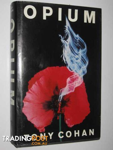 Opium - Cohan Tony - 1985