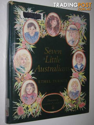 Seven Little Australians - Turner Ethel - 1983