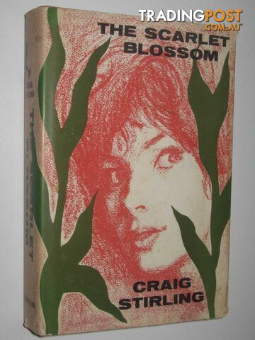 The Scarlet Blossom  - Stirling Craig - 1961